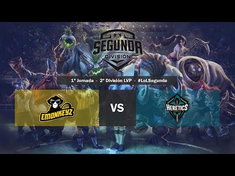 Segunda División LVP | Jornada 1 | eMonkeyz - Team Heretics
