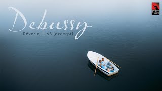 Debussy: Rêverie, L.68