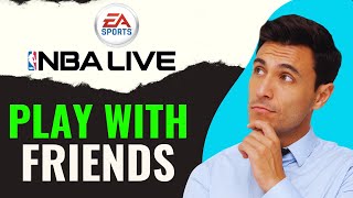 HOW TO PLAY NBA LIVE MOBILE WITH FRIENDS 2024! (FULL GUIDE)