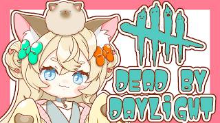 【DBD】でえええええどばっ！Dead by Daylight【VTuber】