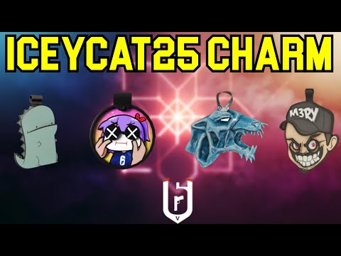 Rainbow Six Siege Iceycat25 Commemorative Charm & Returning Streamer charms How to get approved
