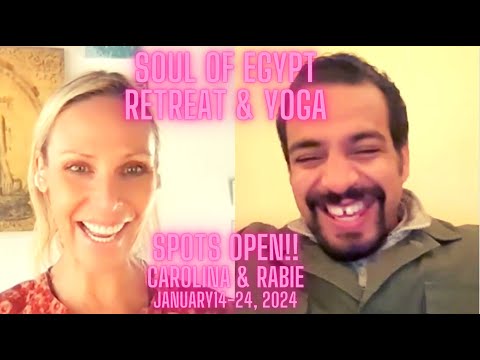 Soul of Egypt Retreat on APRIL 9-20, 2024 Join us!