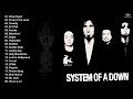 SOAD Greatest Hits Full Album Best Songs Of SOAD Playlist 2021 SLCHpIi3cdE