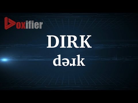 English Pronunciation of Dirk - Voxifier.com