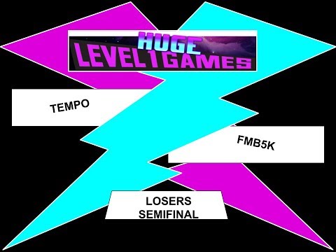 Tempo Vs. FMB5K - HUGE Level 1 - Losers Semifinal