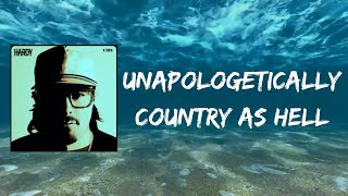 HARDY - UNAPOLOGETICALLY COUNTRY AS HELL (Lyrics)