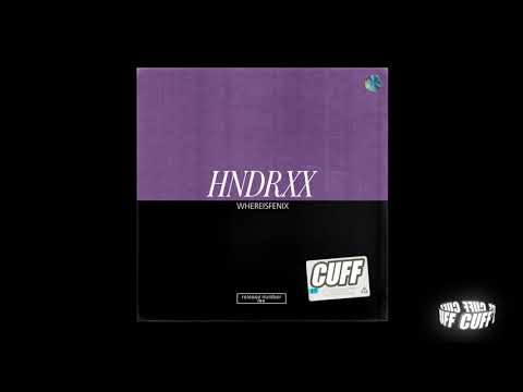 CUFF104: WhereIsFenix - HnDrXx (Original Mix) [CUFF] Official