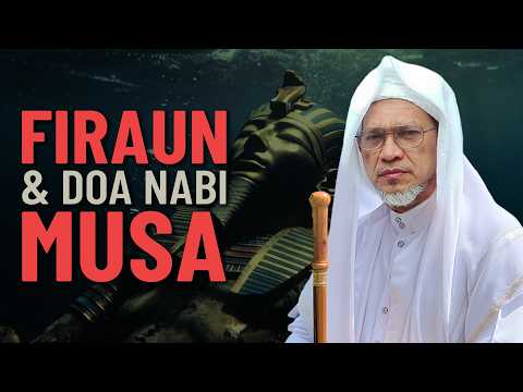 Musnahnya Firaun Kerana Doa Nabi Musa - Baba Ismail Sepanjang
