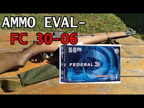 Federal Cartridges FC 30-06 Ammo Evaluation