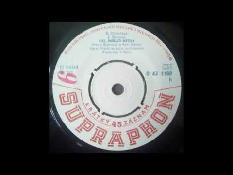 Marie Rottrová a Petr Němec - Hej, Nebuď Nesvá (1971)