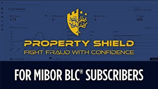 MIBOR BLC® - Property Shield Tutorial
