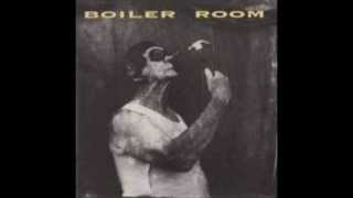 Boiler Room - Out For Self