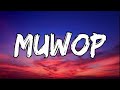 Mulatto - Muwop (Lyrics) ft. Gucci Mane