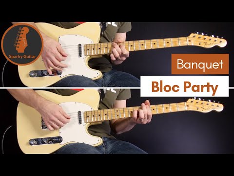Banquet - Bloc Party