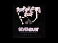 Sevendust - Enemy 