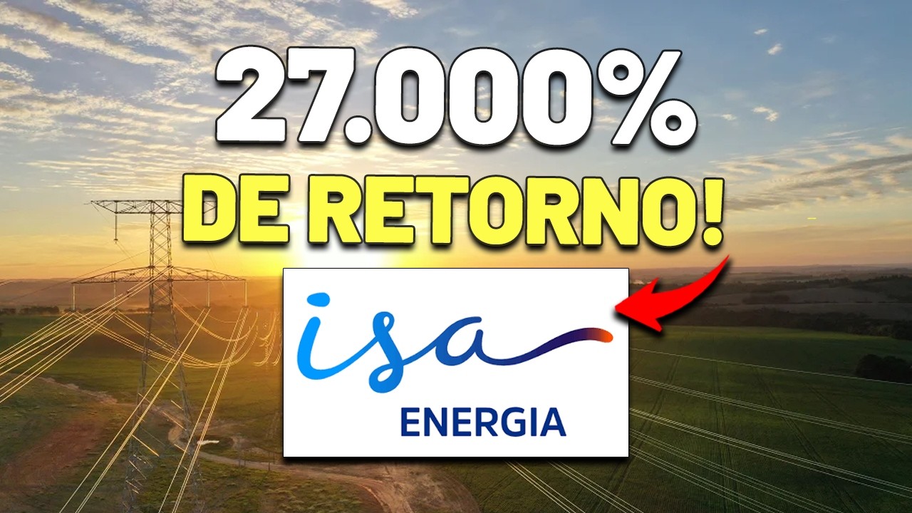 A MELHOR TRANSMISSORA DA BOLSA? ISA ENERGIA (ISAE4): PERSPECTIVAS e DIVIDENDOS
