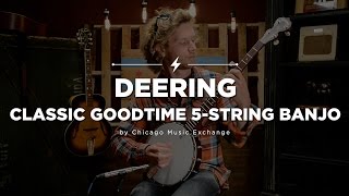 Video thumbnail for Deering Classic Goodtime 5-String Banjo | CME Quick Riffs | Jack Tell by Chicago Music Exchange