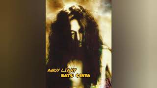 Download lagu ANDY LIANY - SATU CINTA mp3 Download lagu ANDY LIANY - SATU CINTA mp3