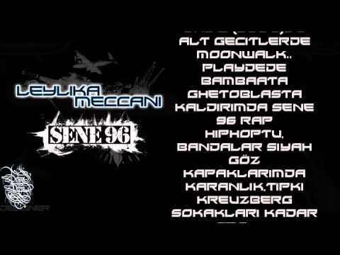 Leylika Meccani - Sene 96