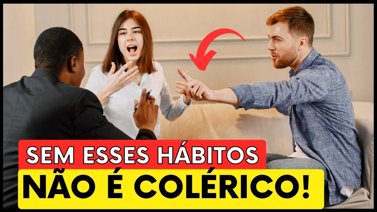5 Hábitos de todo COLÉRICO! 🔥