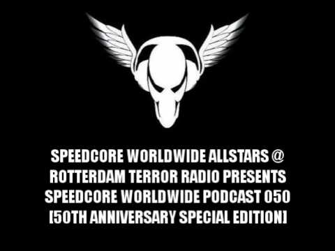 Speedcore Worldwide Allstars @ RtR pres. SCWWP050 (50th Anniversary Special Edition)