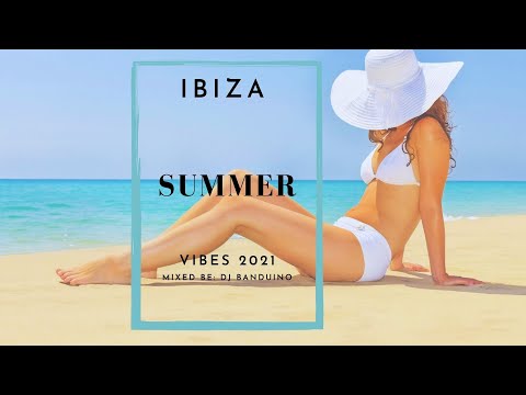 💘IBIZA LOUNGE SUMMER MIX 3 2021 ( BEST OF DEEP HOUSE ) FOR  PARTY