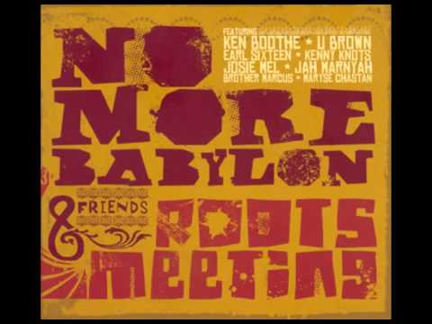 No More Babylon Ft. Earl Sixteen - Ethiopian Millenium