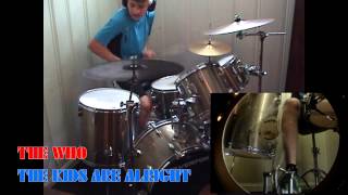 The Who - The Kids Are Alright - Drum Cover