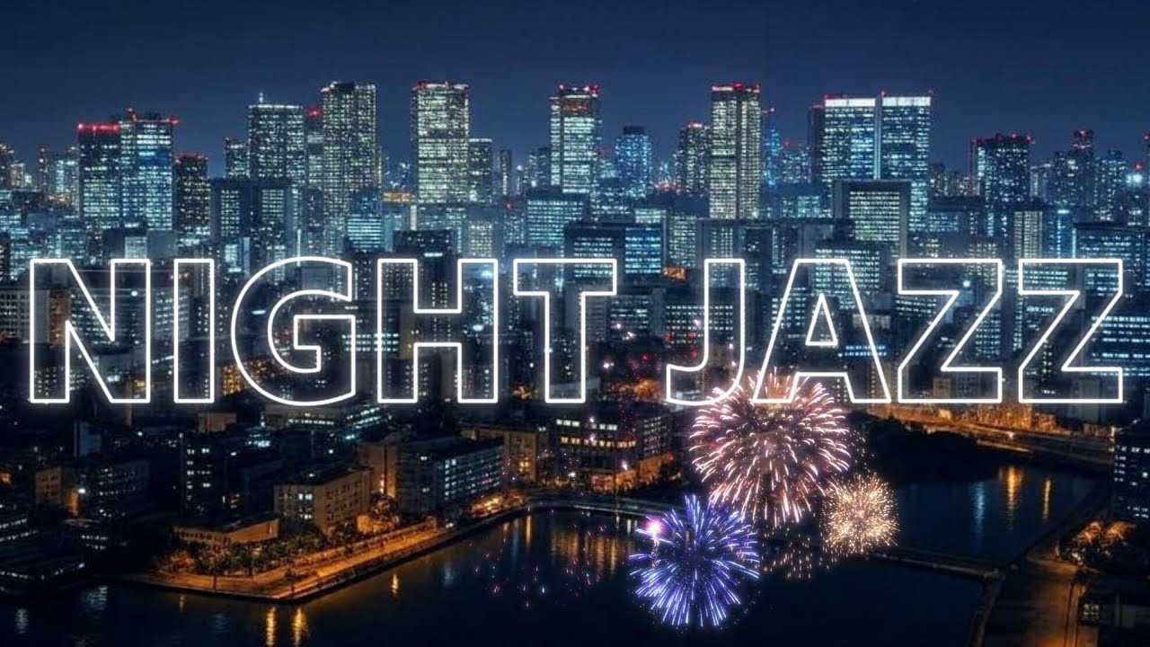 NIGHT JAZZ