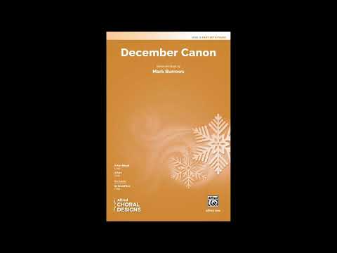 December Canon (2-Part), by Mark Burrows – Score & Sound