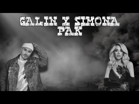 GALIN X SIMONA - PAK, 2023 [MASHUP] (OFFICIAL FULL HD VIDEO)