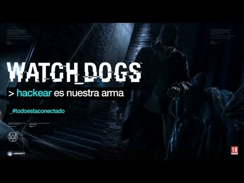 Watch_Dogs - Tráiler CGI del E3 [ES]