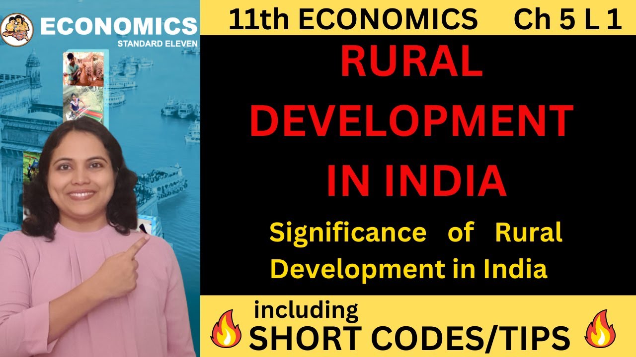 RURAL DEVELOPMEMENT IN INDIA | 11th Economics chapter 5 Maharashtra Board | Pooja Kela