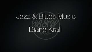 Diana Krall  In  Jazz &amp; Blues  |  Vocal Jazz