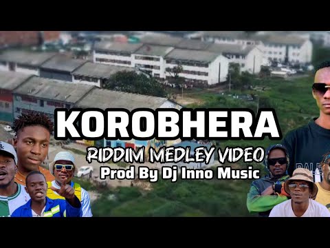 Korobhera Riddim(Video Medley) ft Lukkoh Silent killer Jah Child Ngwere Lite Jah Noz Chipredator