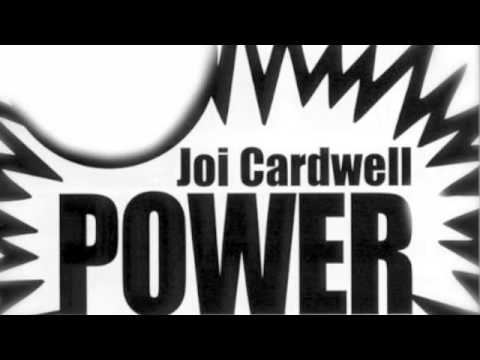 Joi Cardwell - Power (John Creamer & Stephane K's Mix)