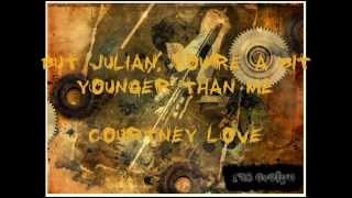 Ras Evelyn - But Julian, I&#39;m A Bit Older Than You (Courtney Love cover)