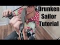 Drunken Sailor - Fiddle Tutorial