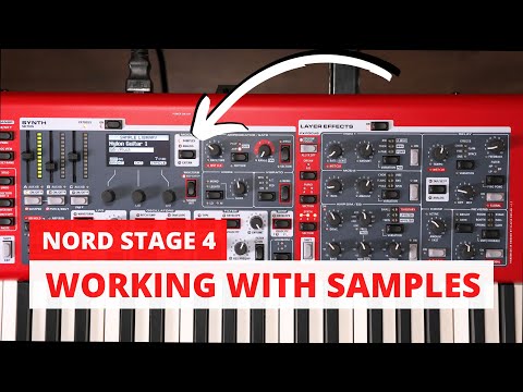 Nord Stage 4 - Using SAMPLES Mode in the Synth Section