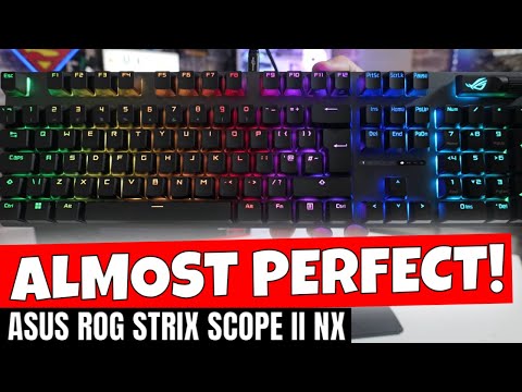 ASUS ROG Strix Scope II NX Snow Or Storm Custom Keyboard Feel For Less Money