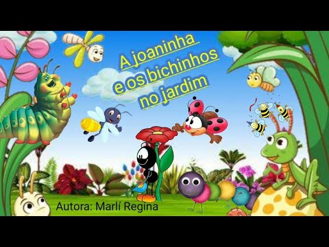 A Joaninha e os bichinhos no Jardim. História infantil #primavera