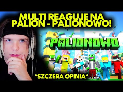 MULTI reaguje na PALION - PALIONOWO *szczera opinia*