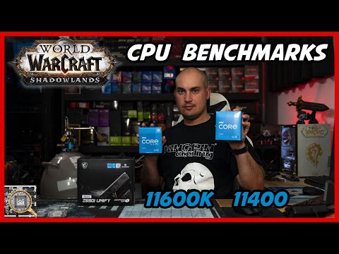 Intel 11th Gen 11600K and 11400 tested in WoW Shadowlands: Overclock and Ram Scaling