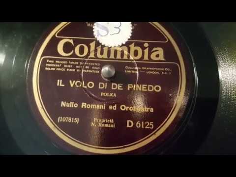 nullo romani ed orchestra - il volo di de pinedo - 78 giri