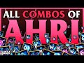 Advanced Combo Guide: Ahri S13 | Mechanics, Combos, Tips, and Tricks