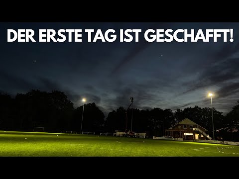 Profi Flutlicht in der Kreisliga - Was haben wir am ersten Tag geschafft?