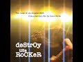 DESTROY THE ROCKER