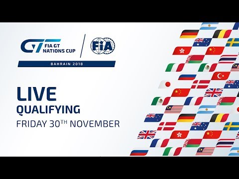 Qualifying - Bahrain - FIA GT Nations Cup 2018