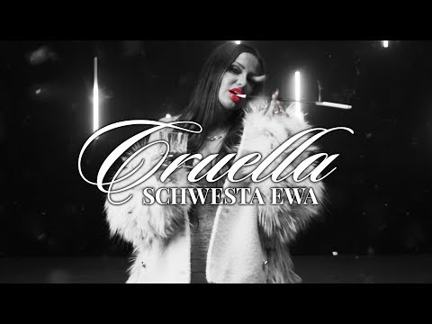 SCHWESTA EWA - CRUELLA (Official Video)