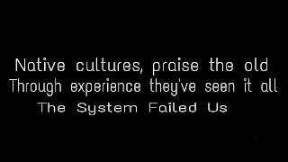 The Casualties - The System Failed Us
